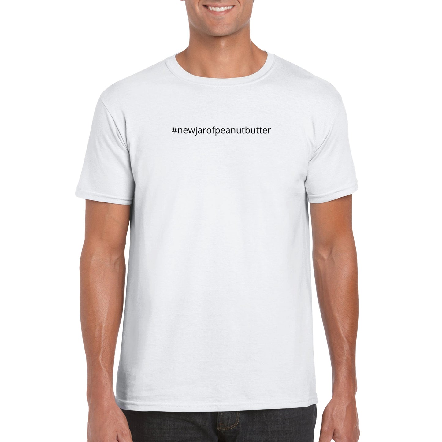 #NewJarOfPeanutButter Classic T-shirt
